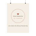 Bernese Mountain Dog Art Print — Life is better with a Bernese Mountain Dog
