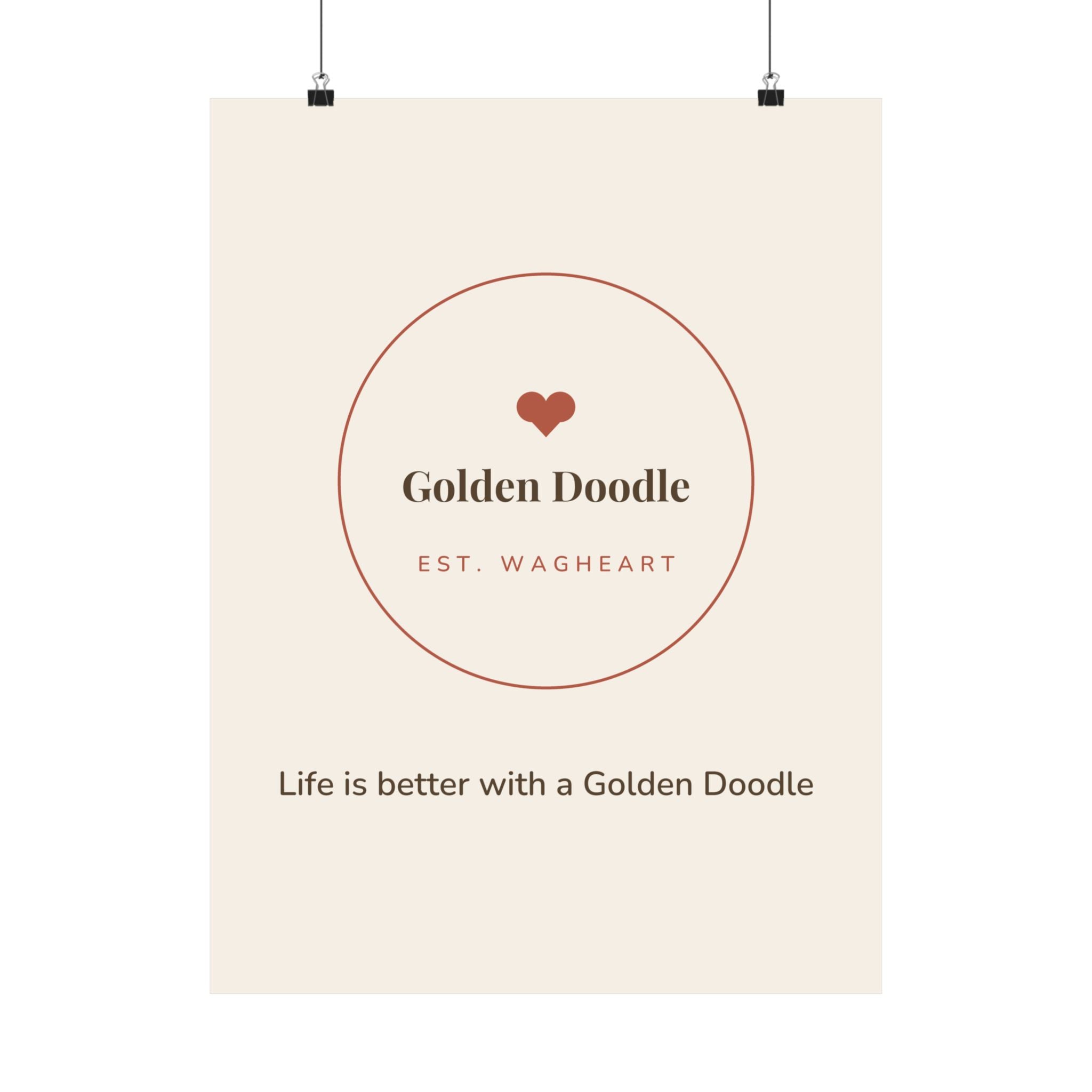 Golden Doodle Art Print — Life is better with a Golden Doodle