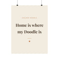 Golden Doodle Art Print — Home is where my Doodle is