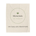 Siberian Husky Cozy Blanket — Life is better with a Siberian Husky