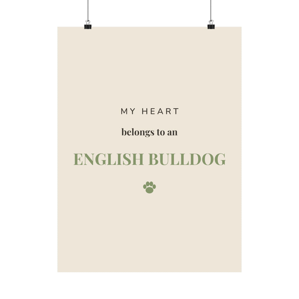 English Bulldog Art Print — My heart belongs to an English Bulldog