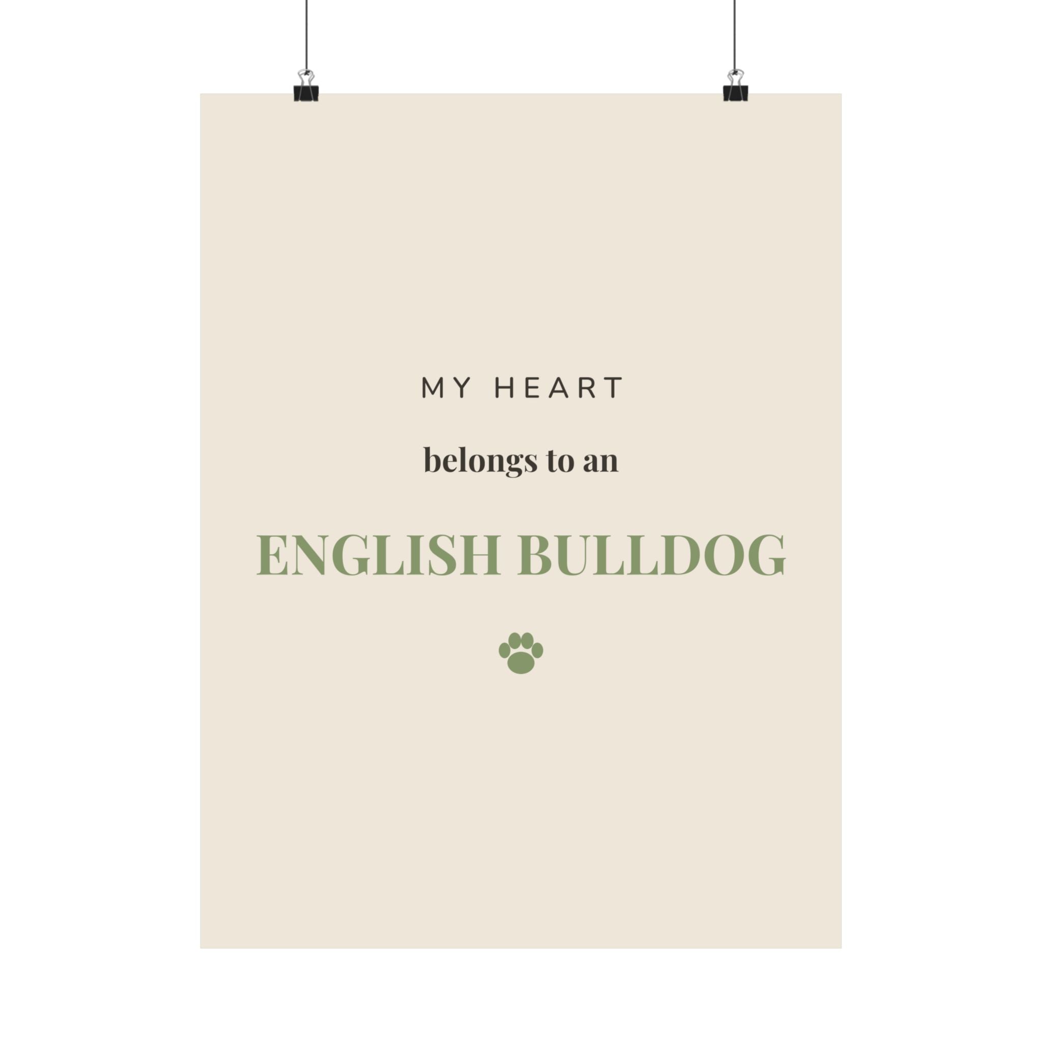 English Bulldog Art Print — My heart belongs to an English Bulldog