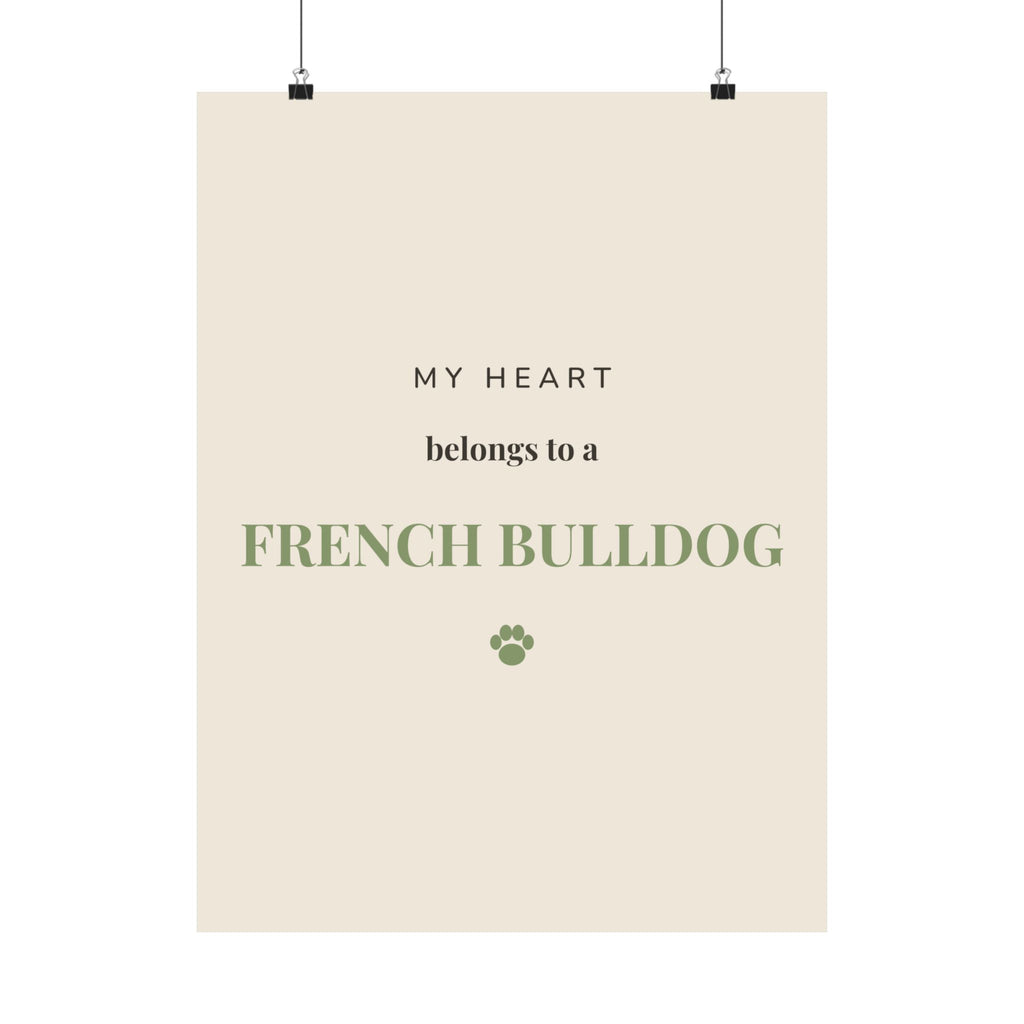 French Bulldog Art Print — My heart belongs to a French Bulldog