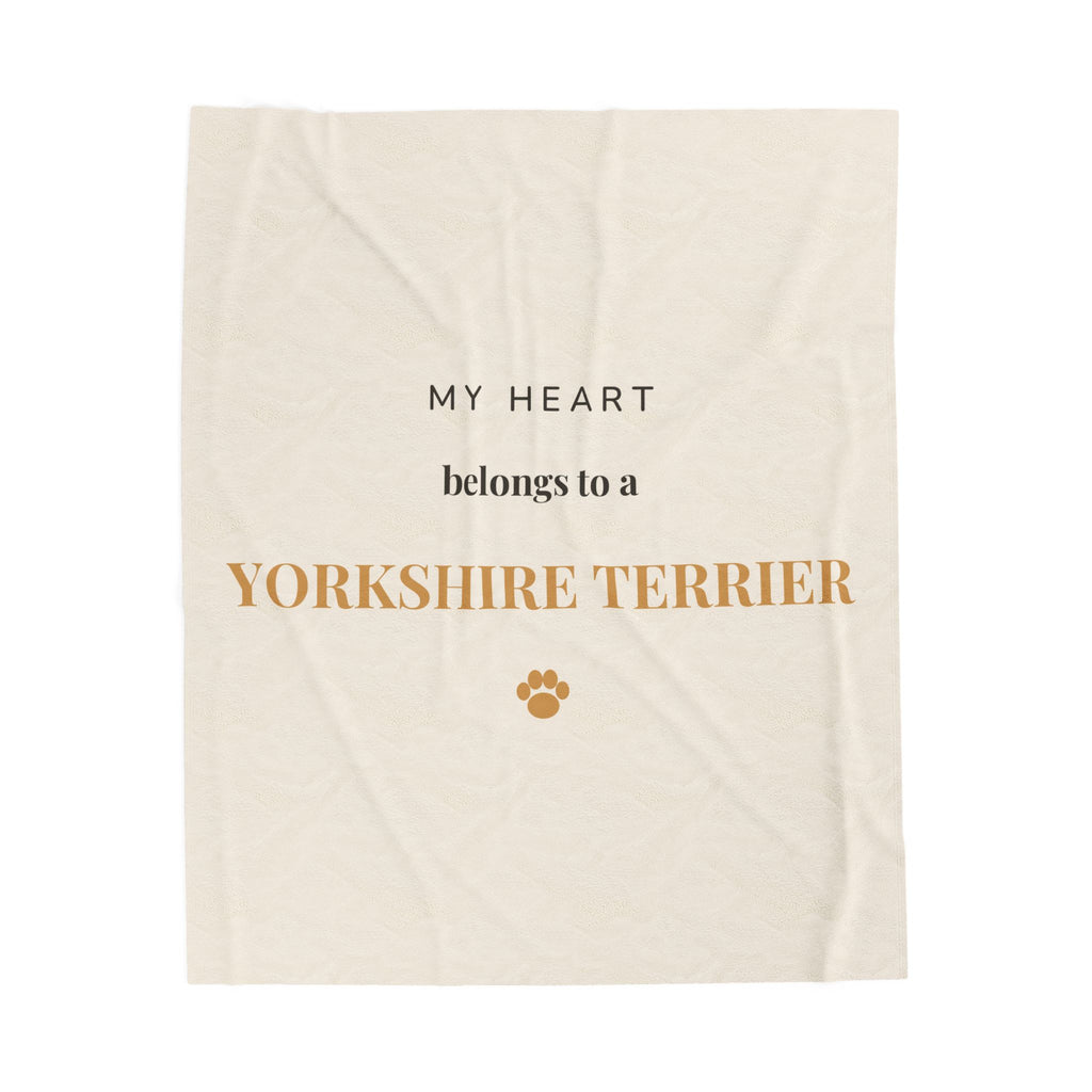 Yorkshire Terrier Cozy Blanket — My heart belongs to a Yorkshire Terrier