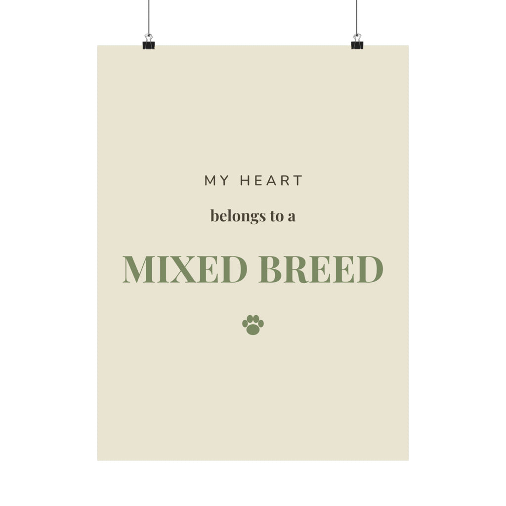 Mixed Breed Art Print — My heart belongs to a Mixed Breed
