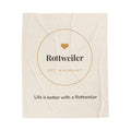 Rottweiler Cozy Blanket — Life is better with a Rottweiler