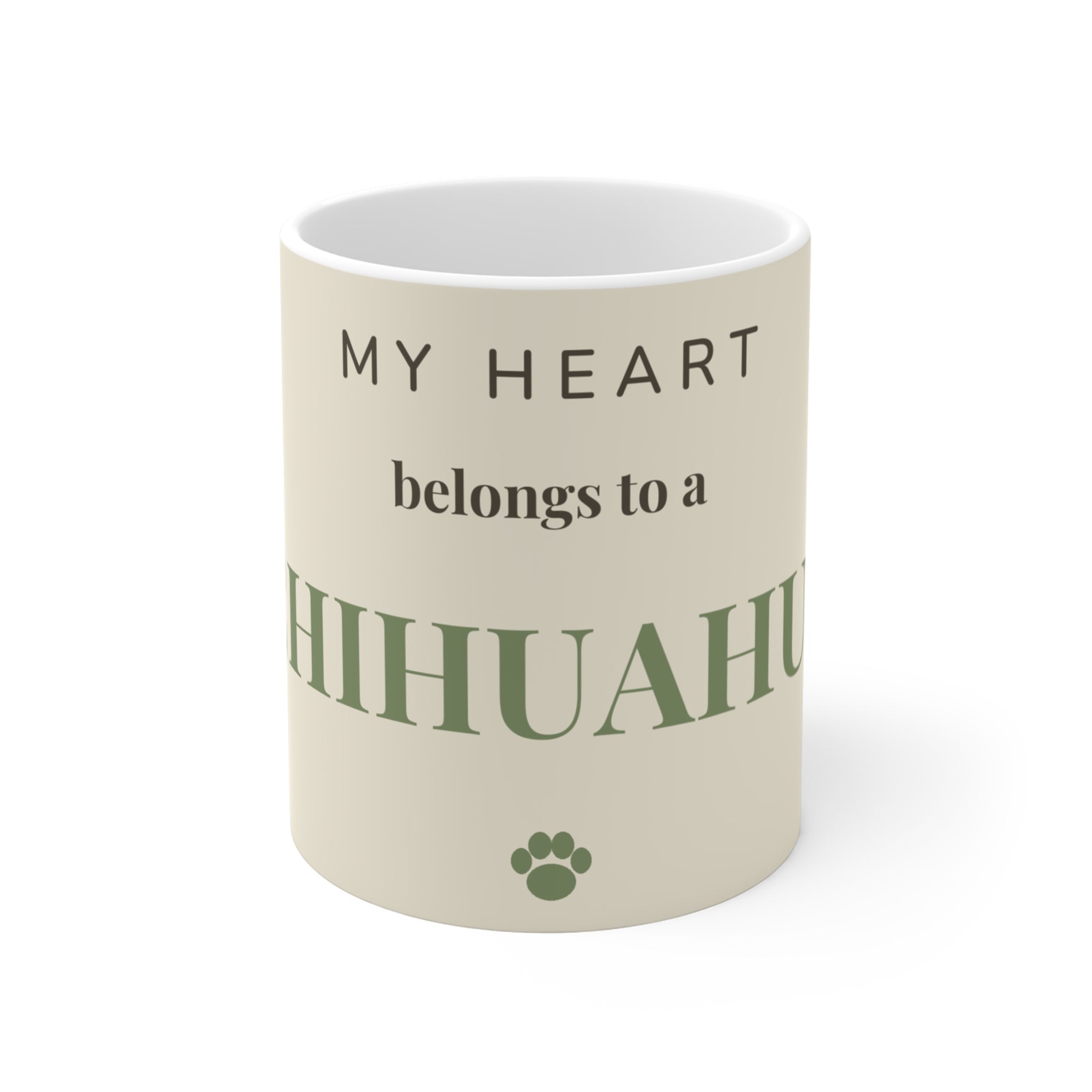 Chihuahua Mug — My heart belongs to a Chihuahua