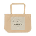 Dachshund Tote Bag — Home is where my Doxie is