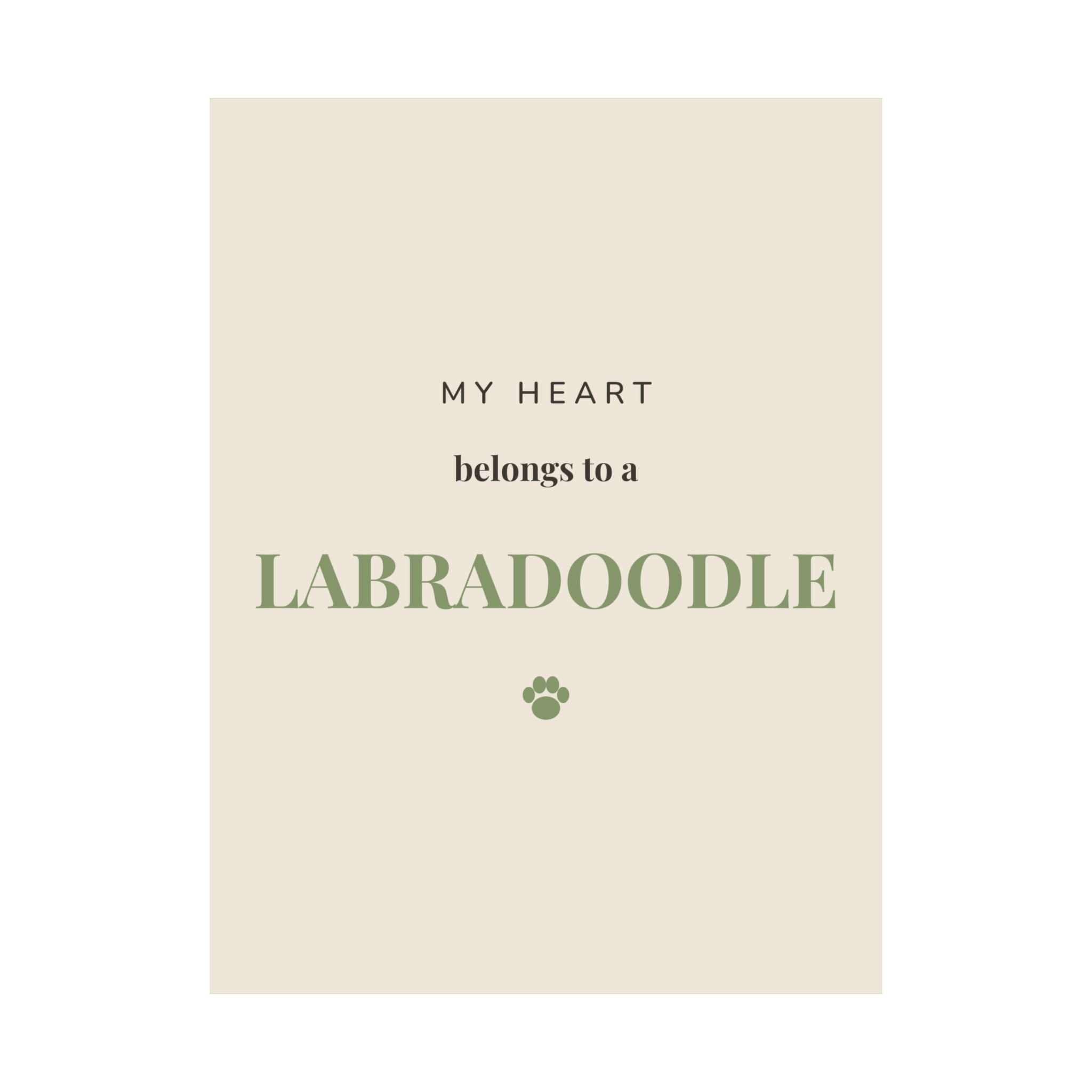 Labradoodle Art Print — My heart belongs to a Labradoodle