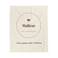 Maltese Cozy Blanket — Life is better with a Maltese