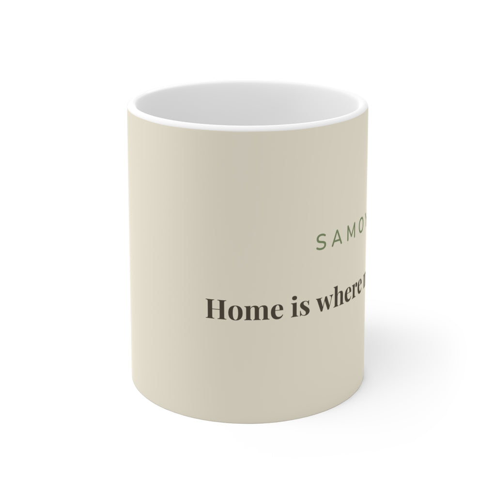 Samoyed Mug — Home is where my Sammy is