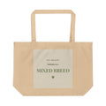 Mixed Breed Tote Bag — My heart belongs to a Mixed Breed
