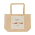 Samoyed Tote Bag — My heart belongs to a Samoyed