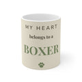 Boxer Mug — My heart belongs to a Boxer