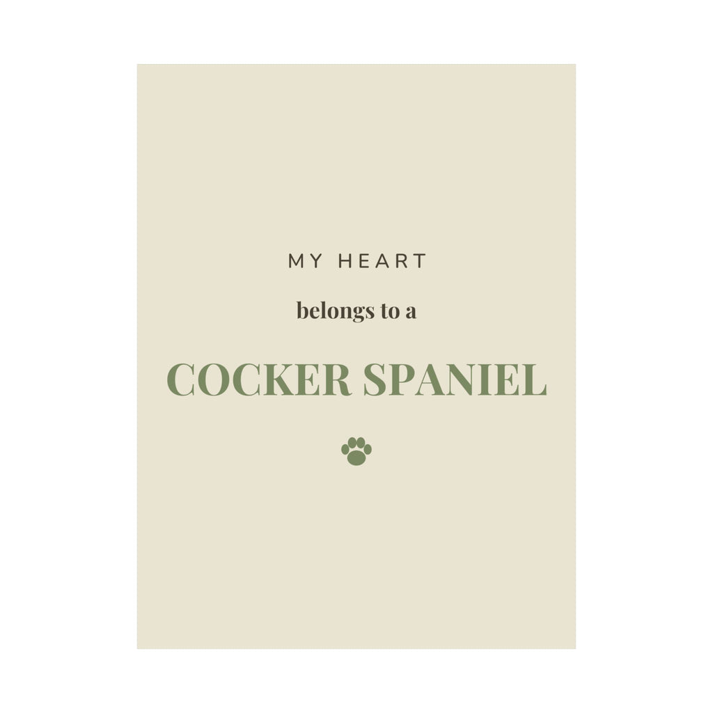Cocker Spaniel Art Print — My heart belongs to a Cocker Spaniel