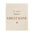 Great Dane Cozy Blanket — My heart belongs to a Great Dane