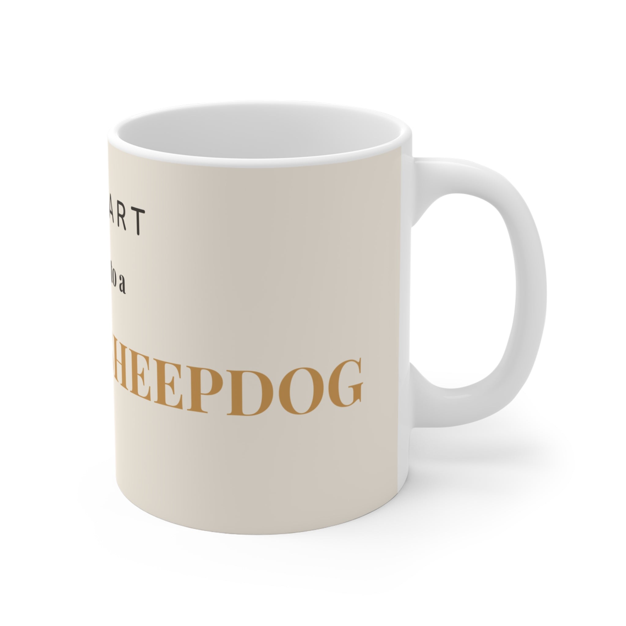 Shetland Sheepdog Mug — My heart belongs to a Shetland Sheepdog