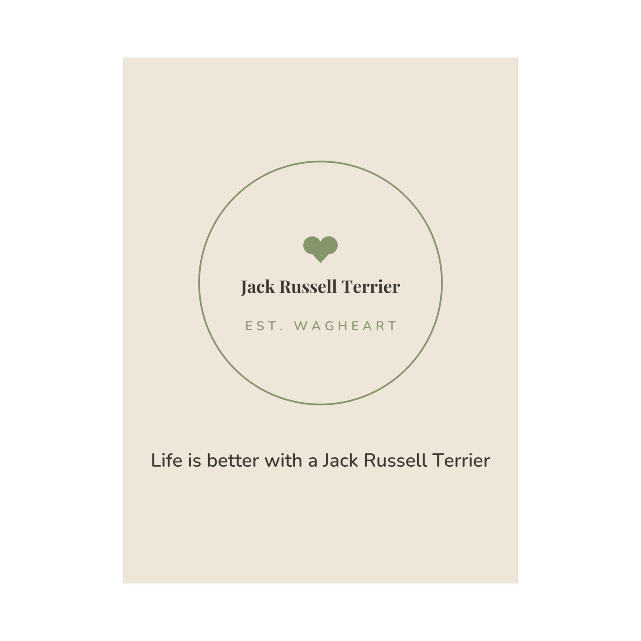 Jack Russell Terrier Art Print — Life is better with a Jack Russell Terrier