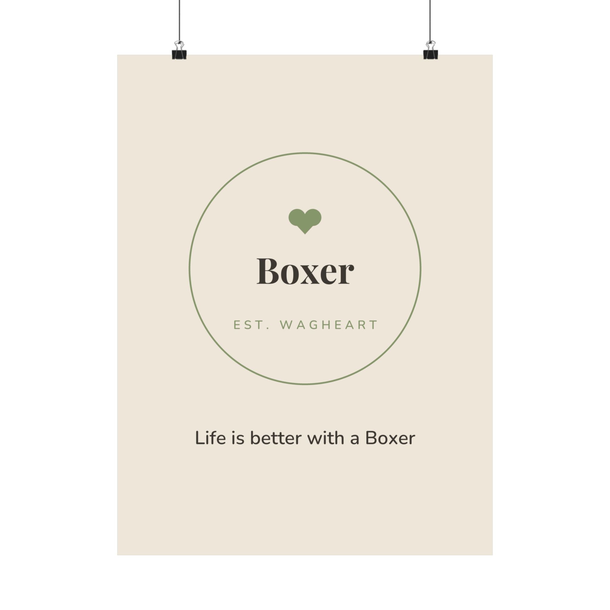 Boxer Art Print — Life is better with a Boxer