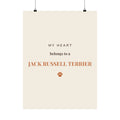 Jack Russell Terrier Art Print — My heart belongs to a Jack Russell Terrier