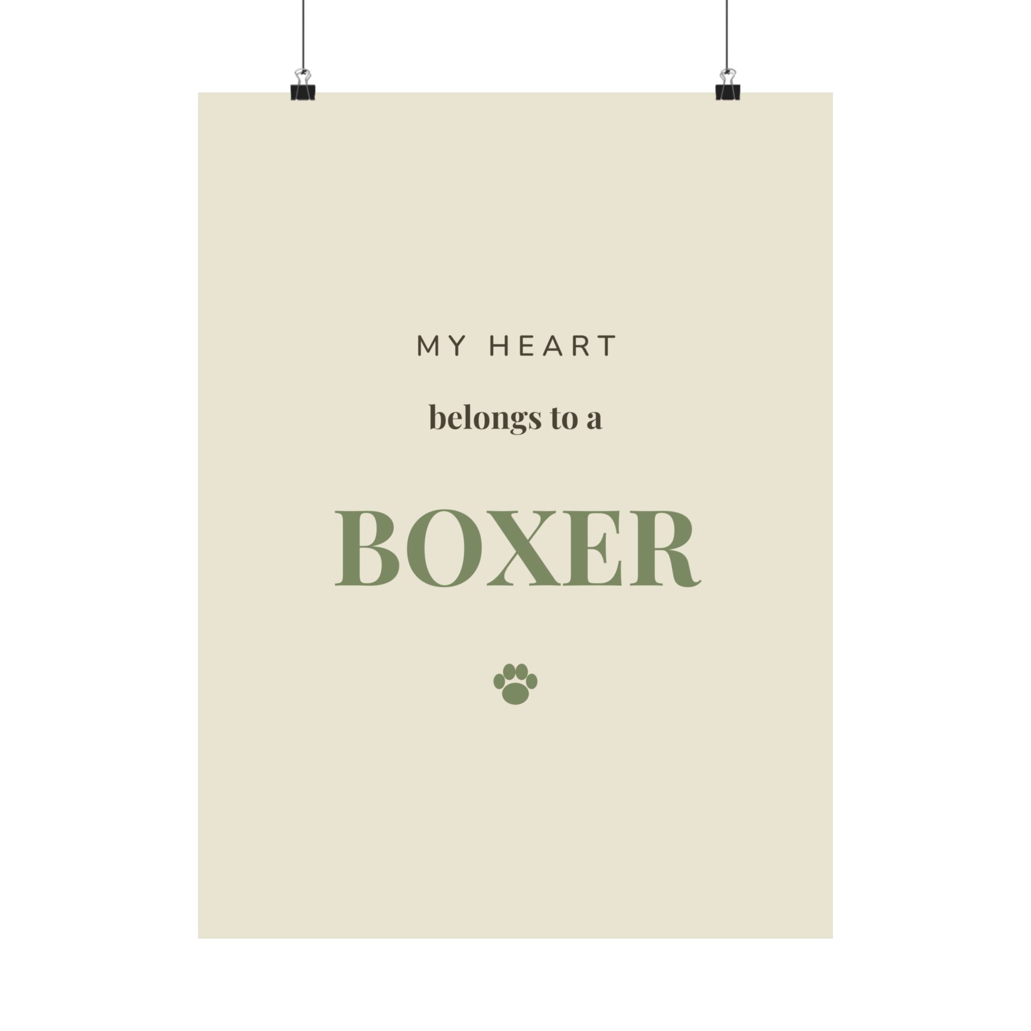 Boxer Art Print — My heart belongs to a Boxer