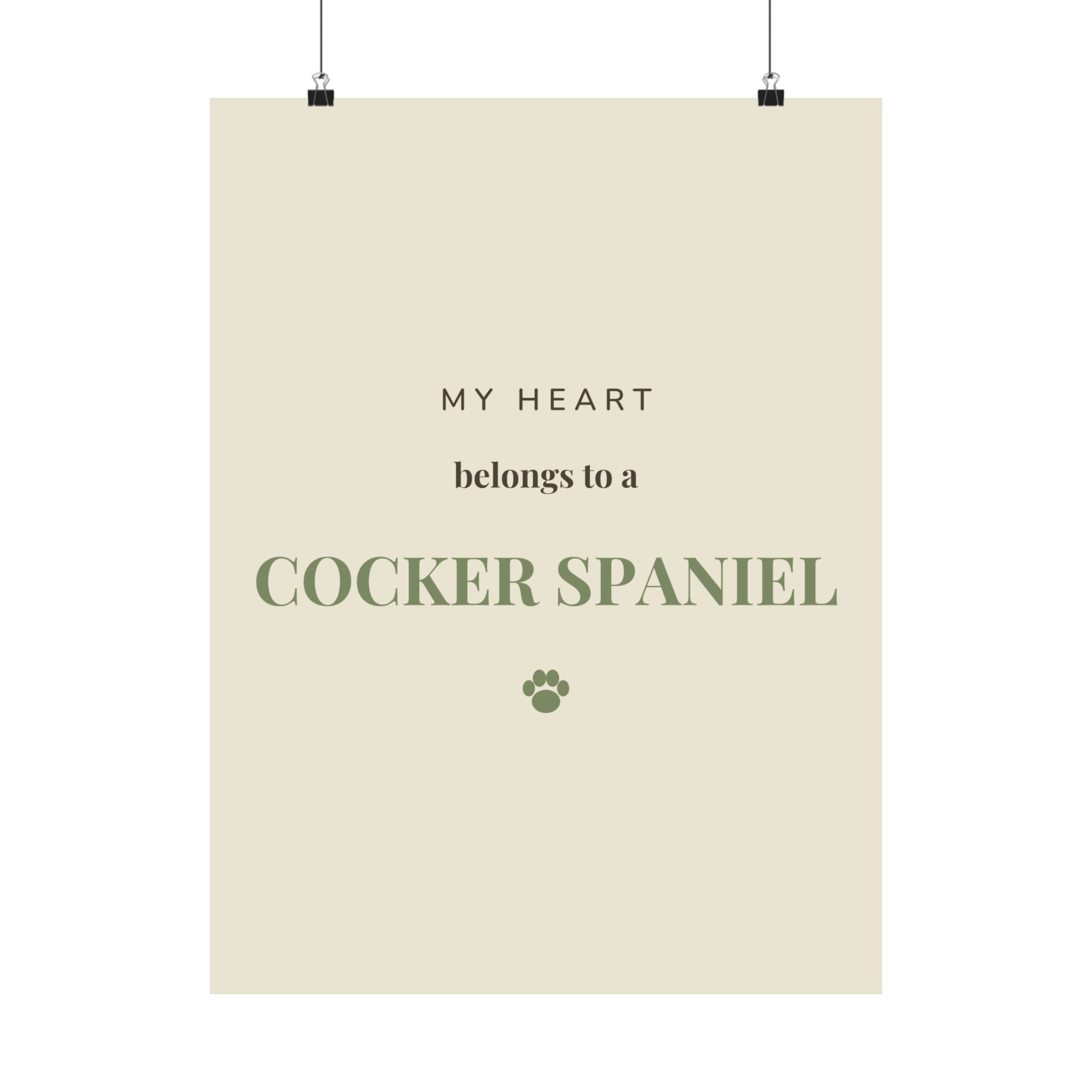 Cocker Spaniel Art Print — My heart belongs to a Cocker Spaniel