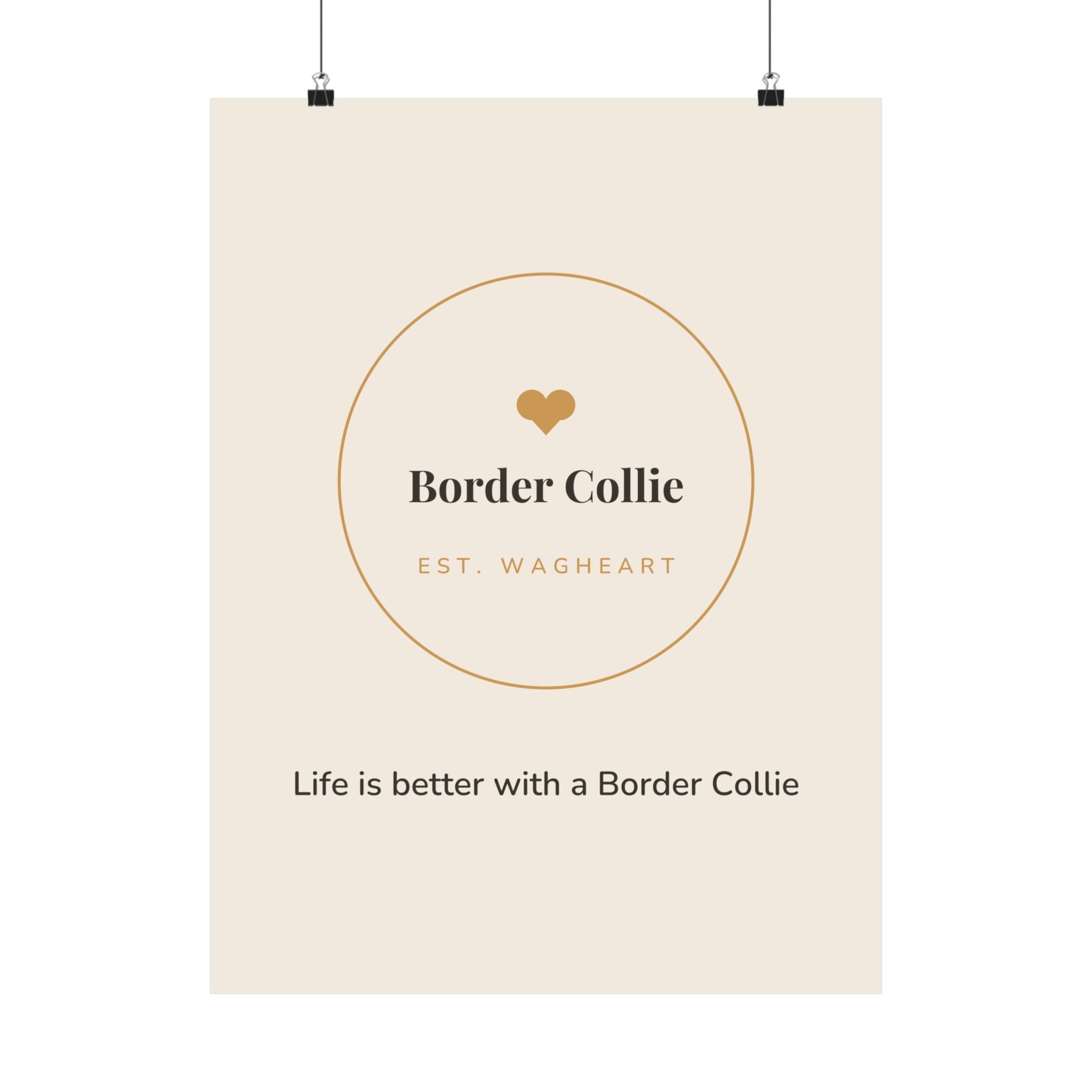 Border Collie Art Print — Life is better with a Border Collie