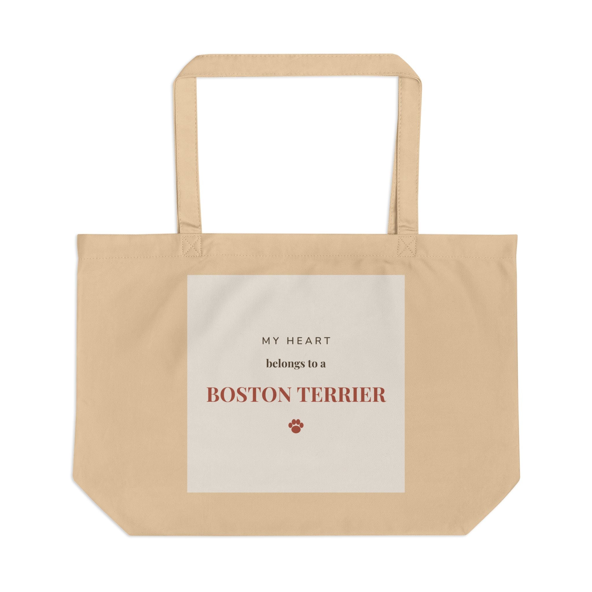 Boston Terrier Tote Bag — My heart belongs to a Boston Terrier
