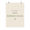 Border Collie Art Print — My heart belongs to a Border Collie