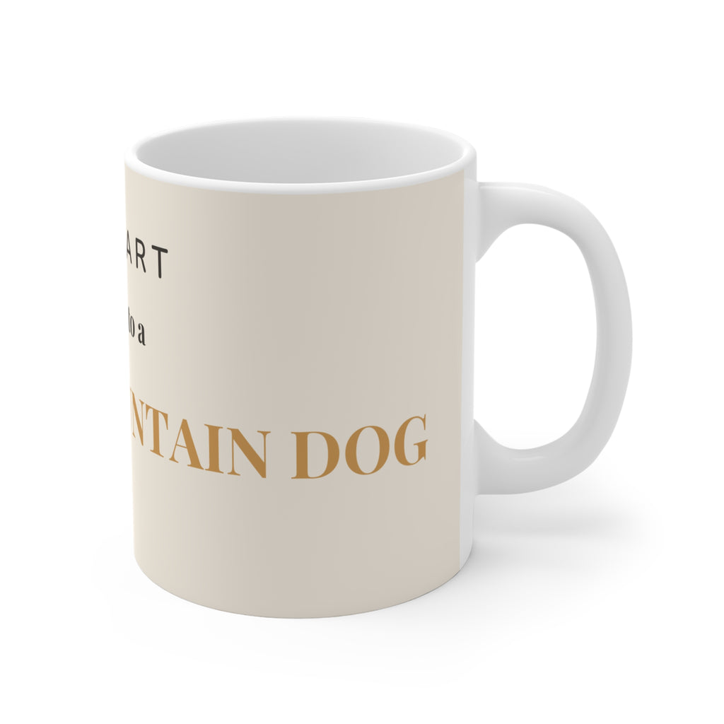 Bernese Mountain Dog Mug — My heart belongs to a Bernese Mountain Dog