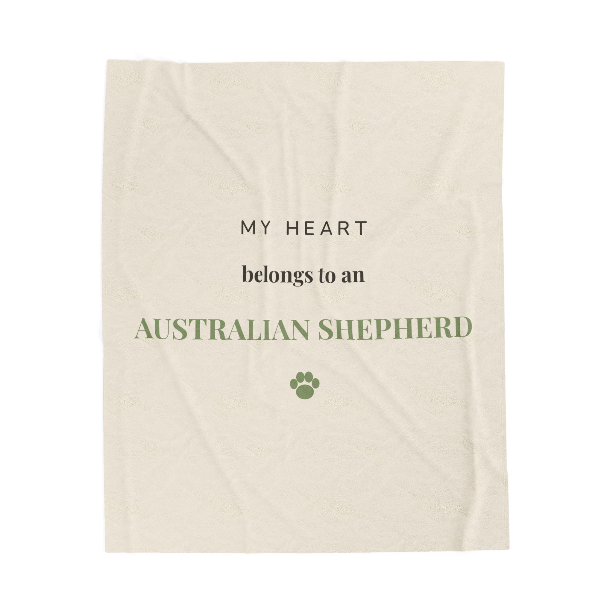Australian Shepherd Cozy Blanket — My heart belongs to an Australian Shepherd