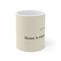 Beagle Mug — Home is where my Beagle is