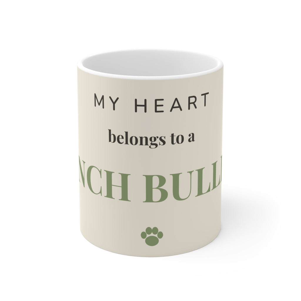 French Bulldog Mug — My heart belongs to a French Bulldog