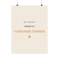 Yorkshire Terrier Art Print — My heart belongs to a Yorkshire Terrier