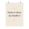 Labradoodle Art Print — Home is where my Doodle is