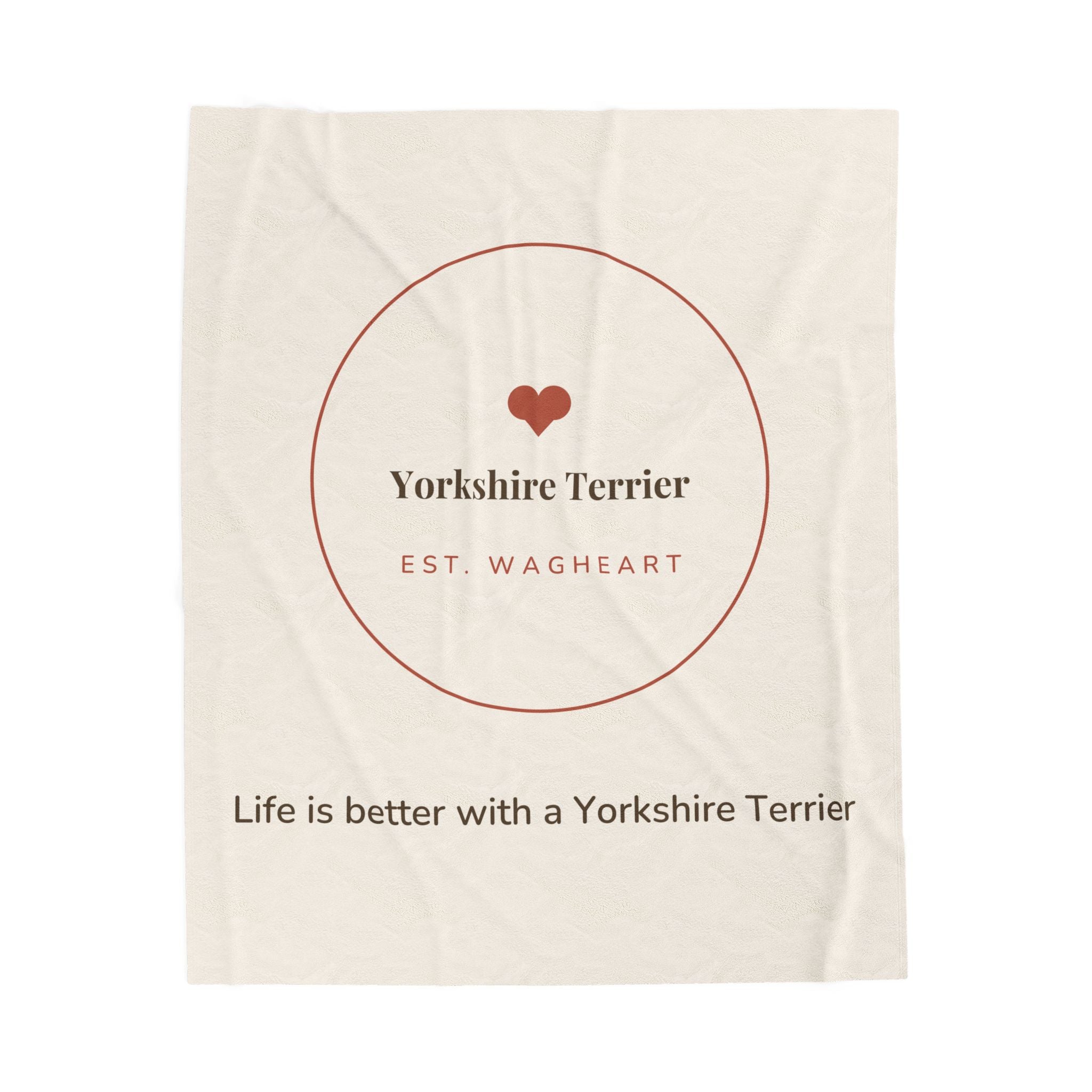 Yorkshire Terrier Cozy Blanket — Life is better with a Yorkshire Terrier