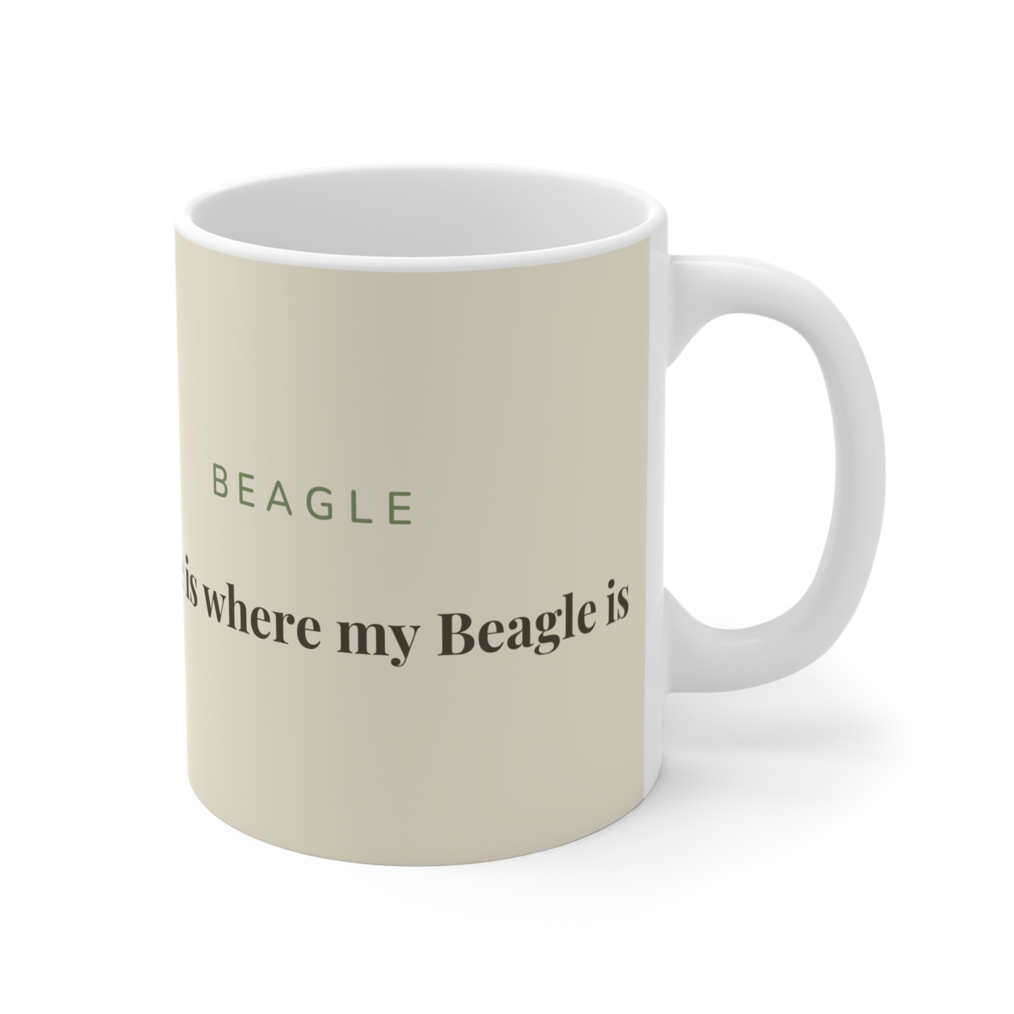 Beagle Mug — Home is where my Beagle is