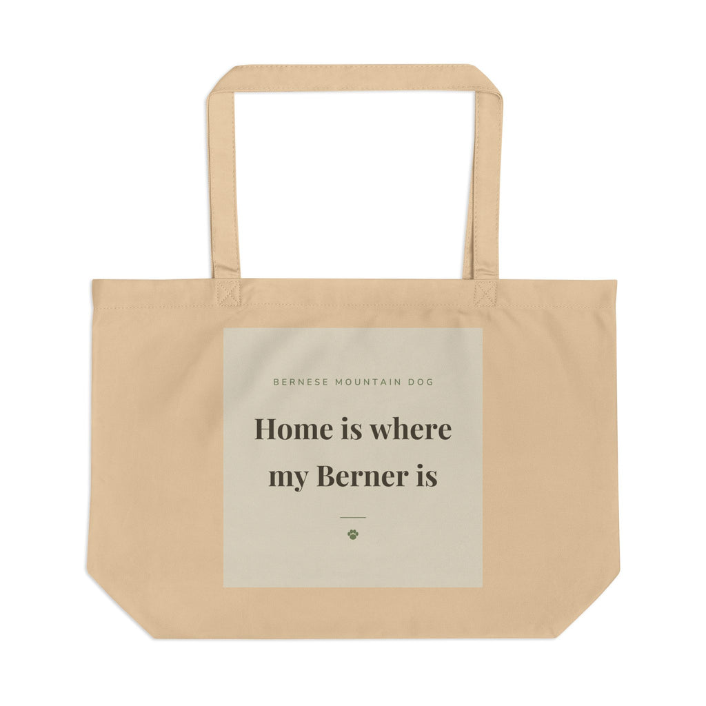 Bernese Mountain Dog Tote Bag — Home is where my Berner is