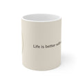 Siberian Husky Mug — Life is better with a Siberian Husky