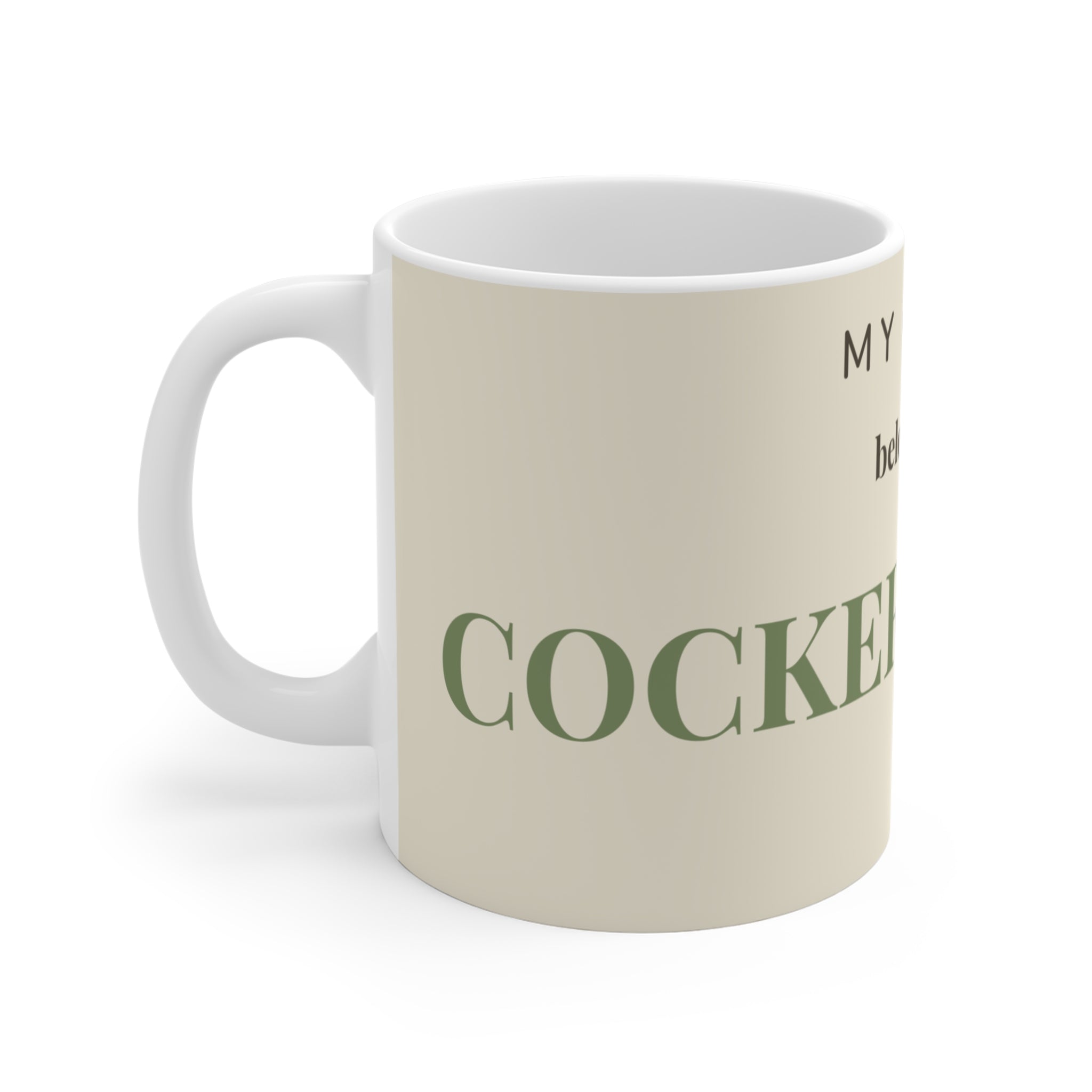 Cocker Spaniel Mug — My heart belongs to a Cocker Spaniel