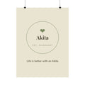 Akita Art Print — Life is better with an Akita