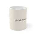 Pomeranian Mug — Life is better with a Pomeranian