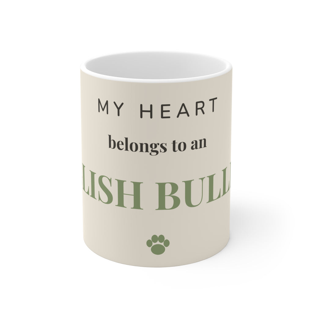 English Bulldog Mug — My heart belongs to an English Bulldog