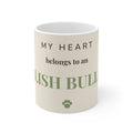 English Bulldog Mug — My heart belongs to an English Bulldog