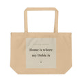 Doberman Pinscher Tote Bag — Home is where my Dobie is