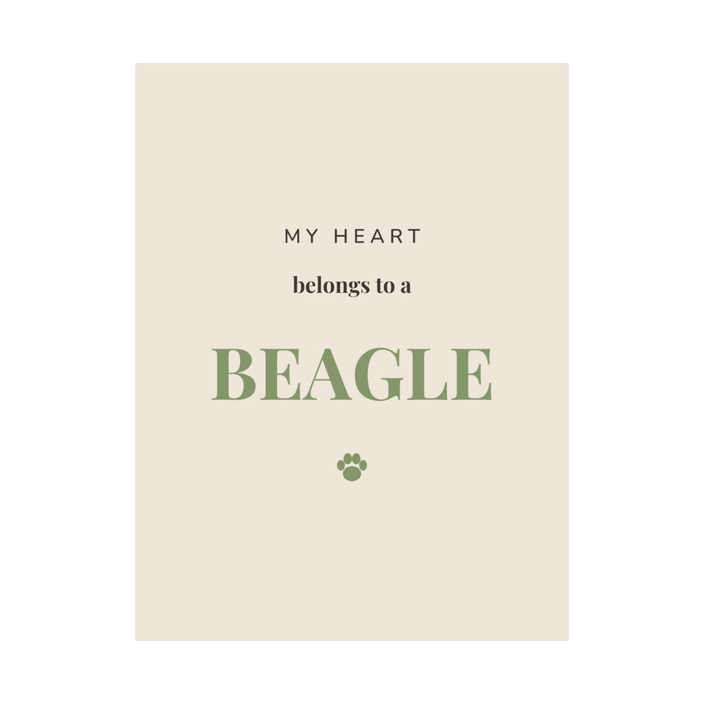 Beagle Art Print — My heart belongs to a Beagle