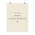 Golden Retriever Art Print — My heart belongs to a Golden Retriever