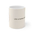 Great Dane Mug — Life is better with a Great Dane