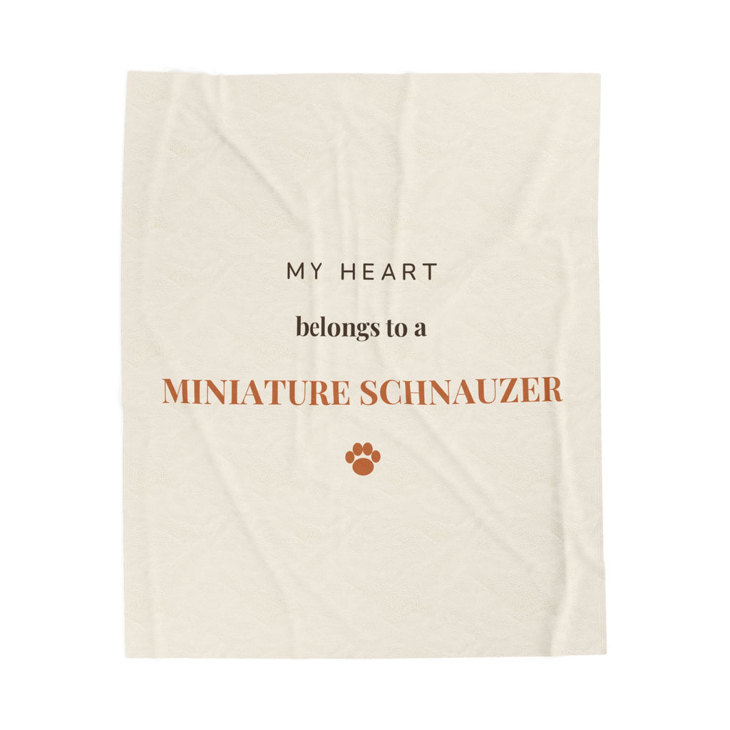 Miniature Schnauzer Cozy Blanket — My heart belongs to a Miniature Schnauzer