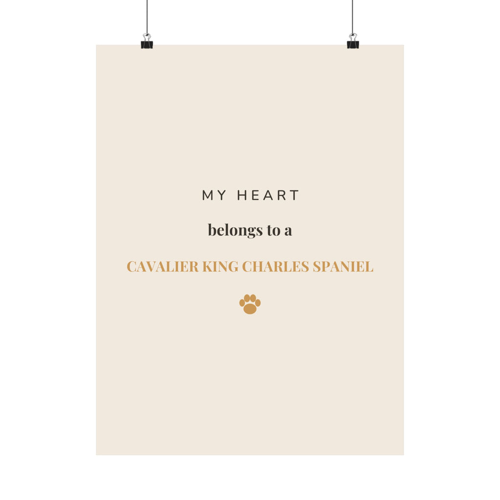 Cavalier King Charles Spaniel Art Print — My heart belongs to a Cavalier King Charles Spaniel